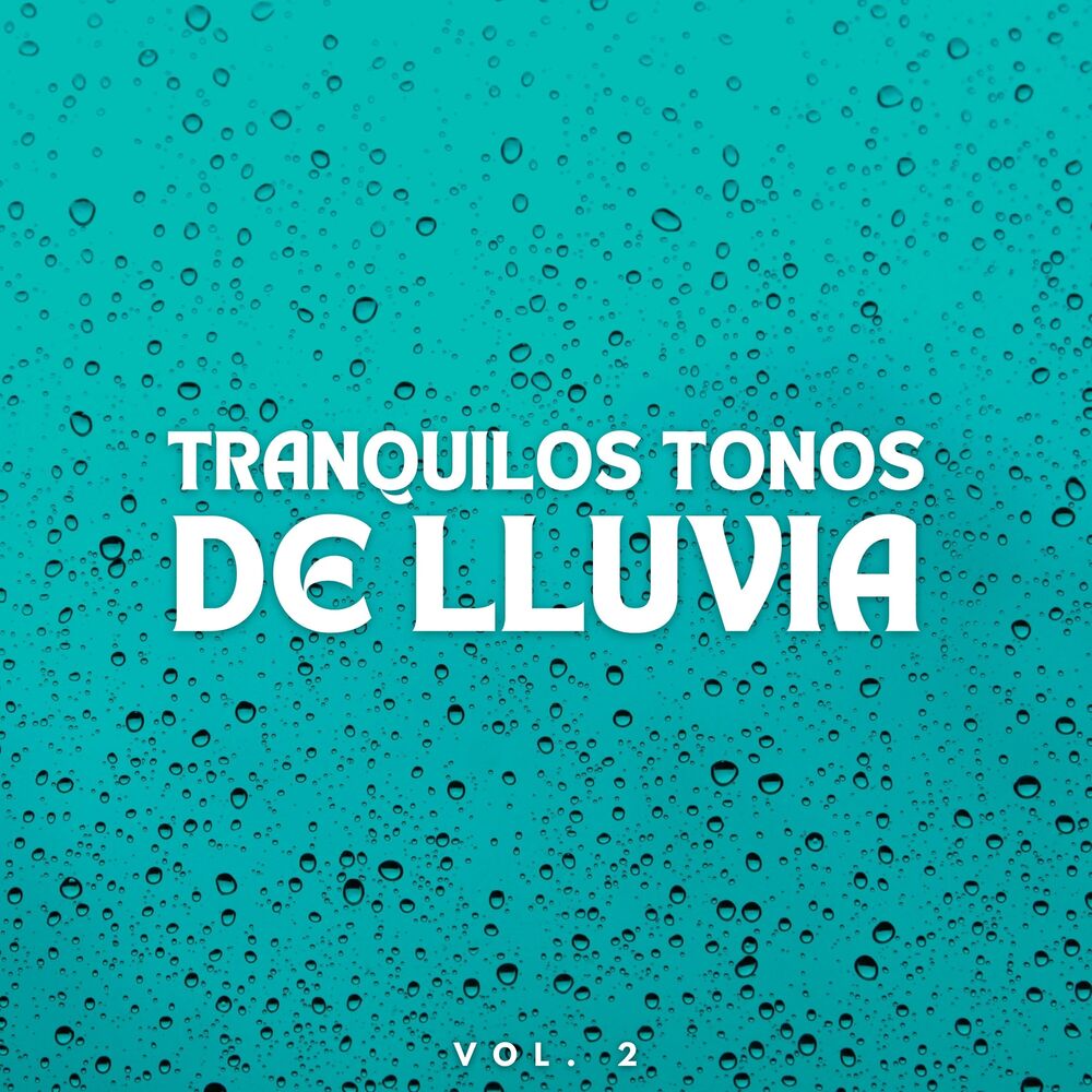 Picture of Tranquilos Tonos De Lluvia Vol. 2