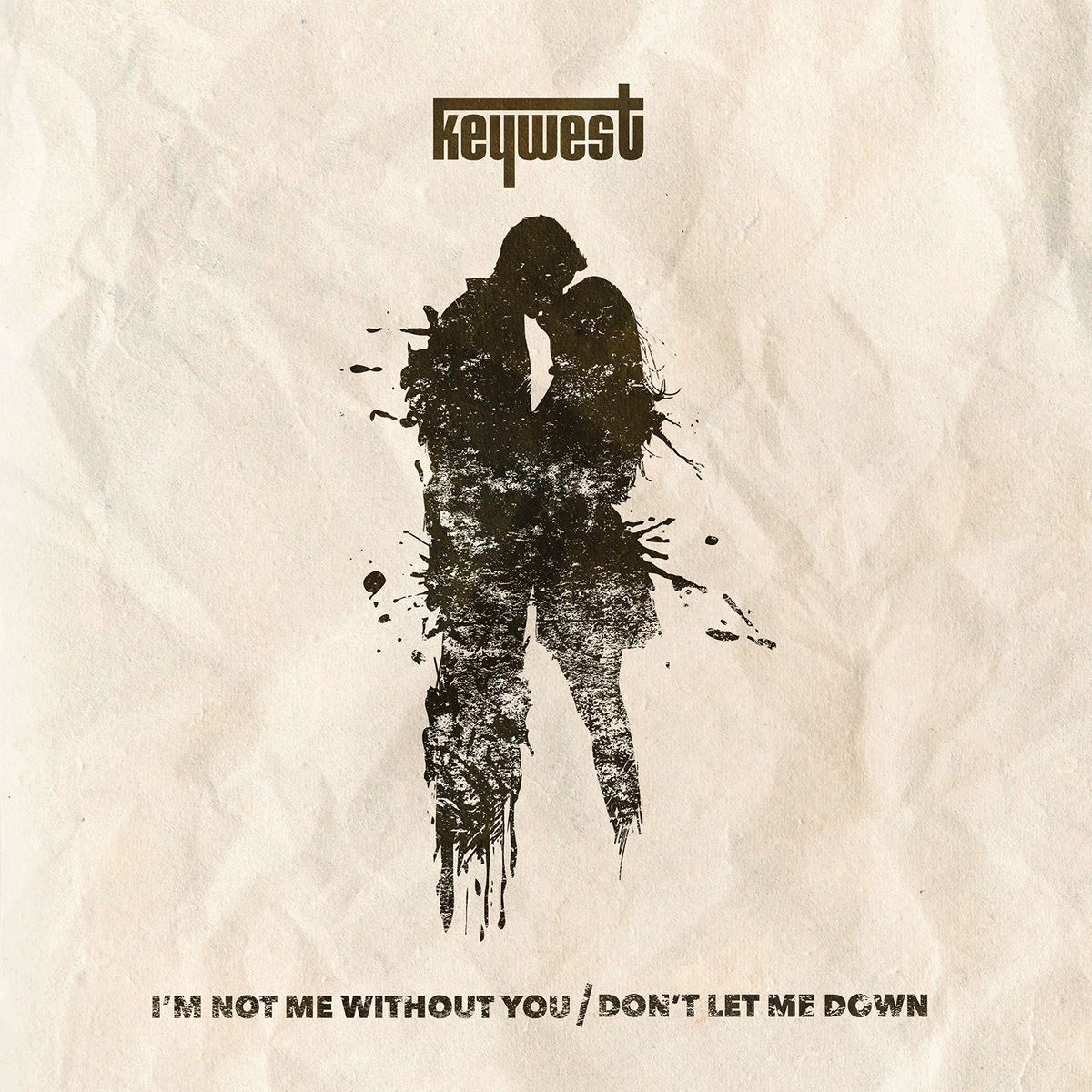 Album cover of I'm Not Me Without You / Don't Let Me Down
