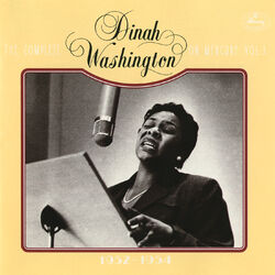 Cover of The Complete Dinah Washington On Mercury, Vol. 3 (1952-1954)