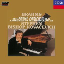 Cover of Brahms: Waltzes, Op. 39; Rhapsodies, Op. 79; Klavierstücke, Op. 118