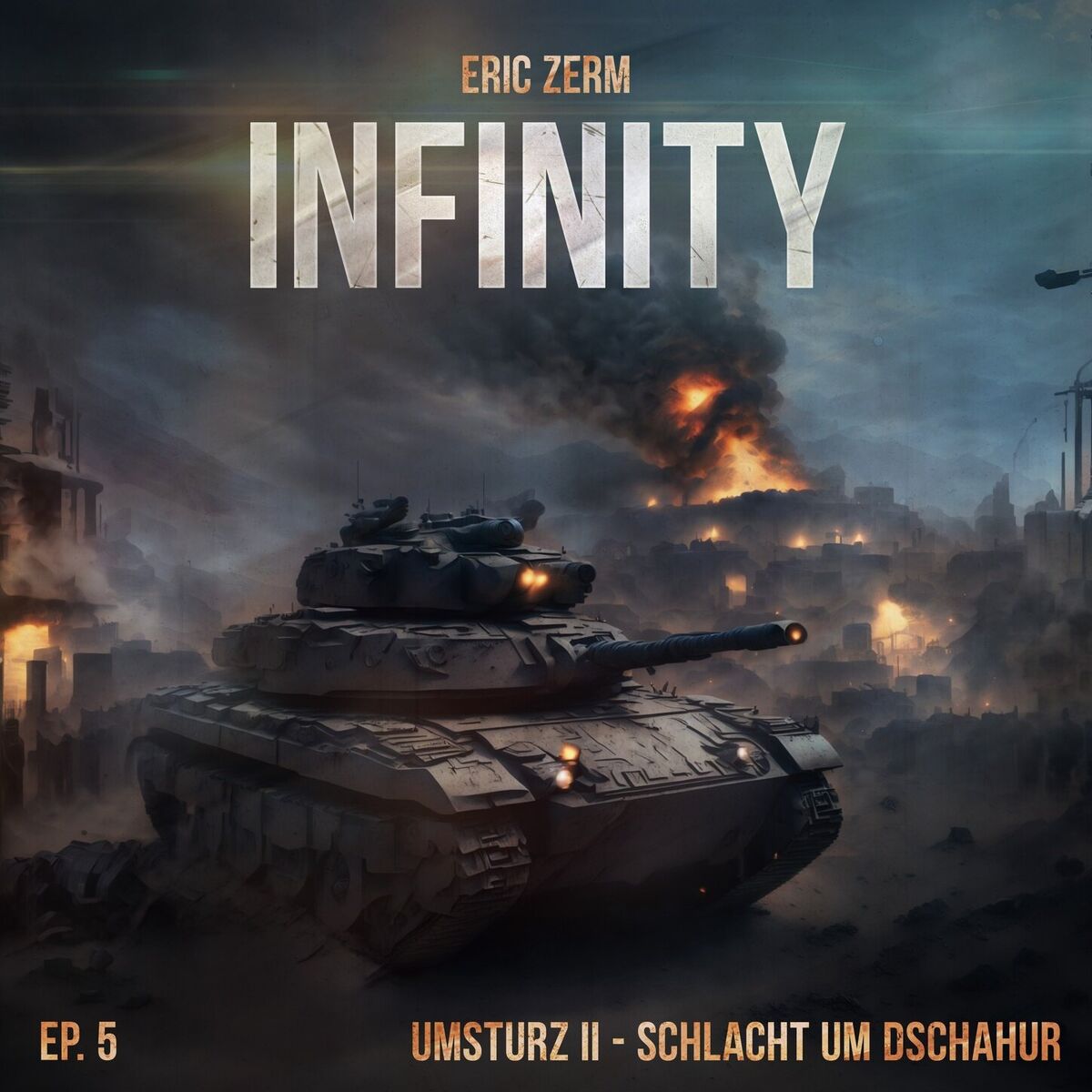 Album cover of Episode 5: Umsturz II Schlacht um Dschahur
