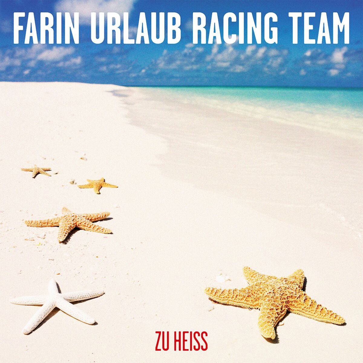 Album cover of Zu heiß