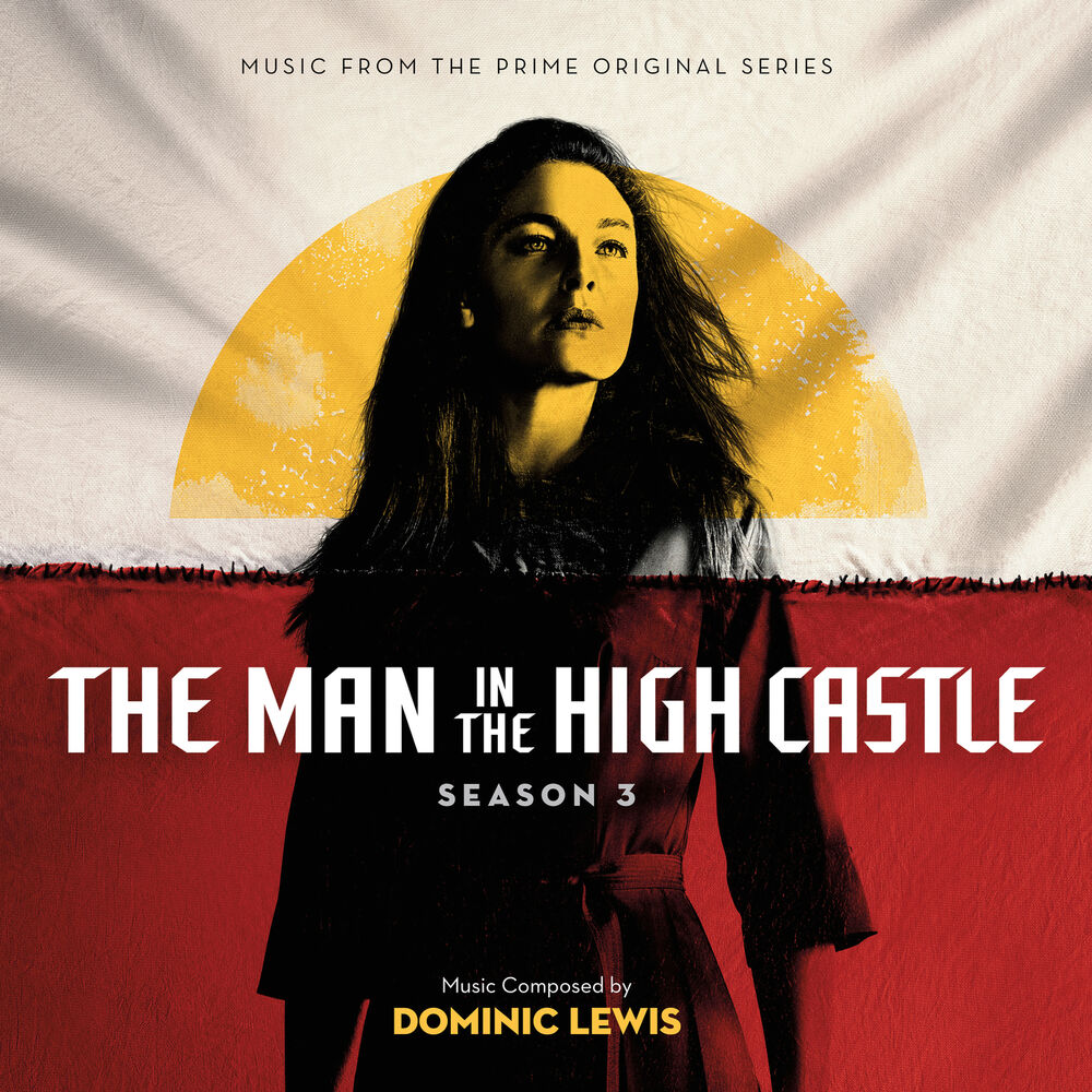 Picture of The Man In The High Castle: Season 3 (Music From The Prime Original Series)