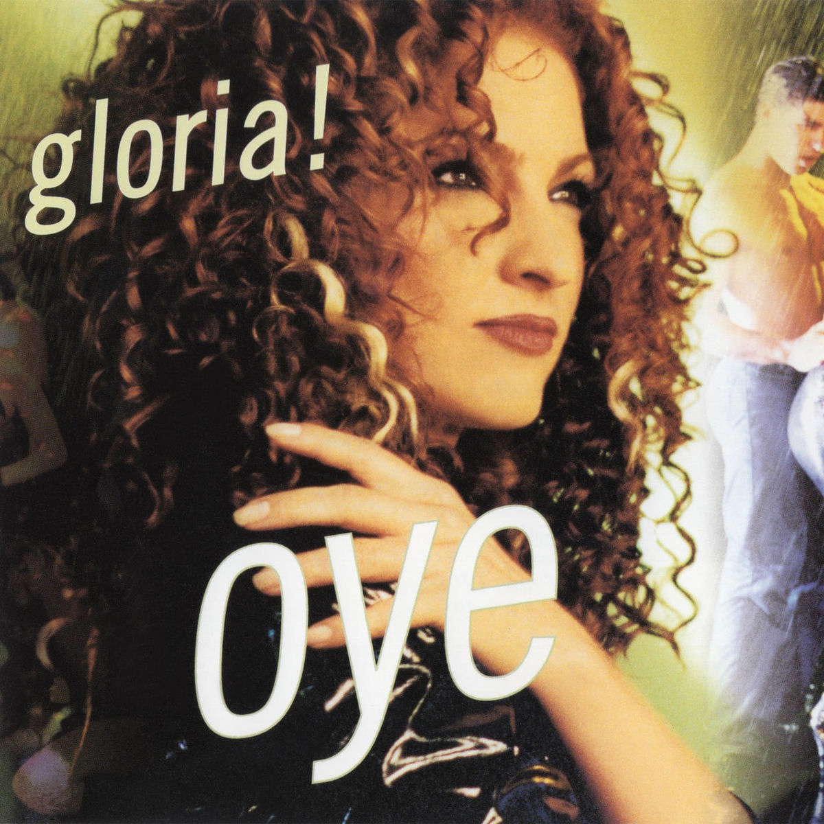 Gloria Estefan - Oye (English Remixes) | Deezer