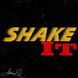Cover of Shake It (feat. Prestige)