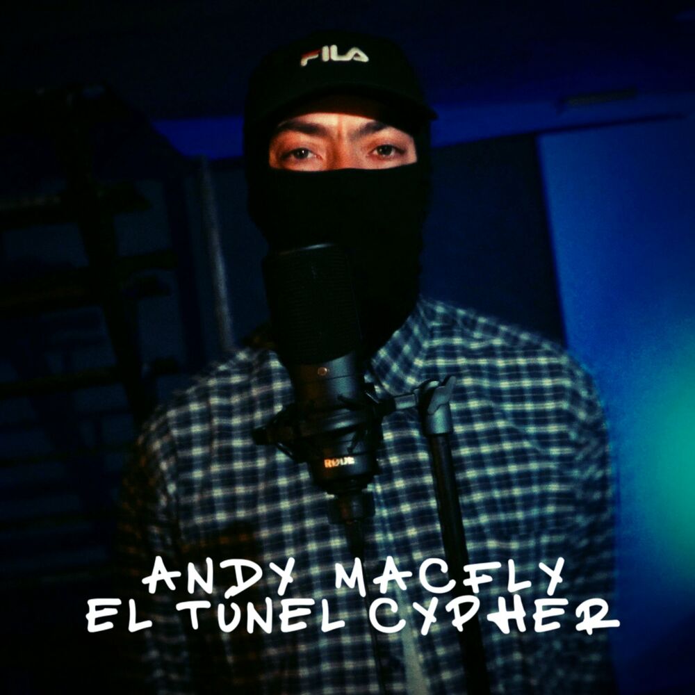 Picture of Andy Macfly: El Túnel Cypher #7