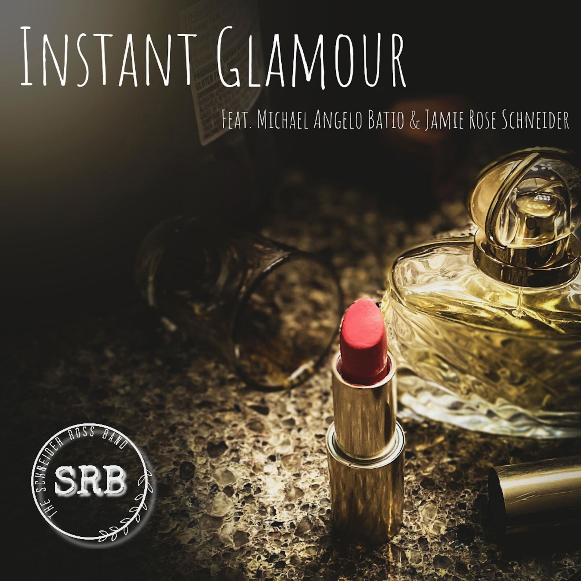 Album cover of Instant Glamour (feat. Michael Angelo Batio & Jamie Rose Schneider)