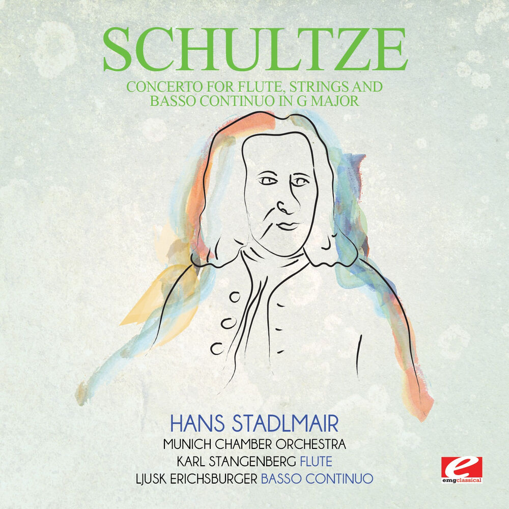 Picture of Schultze: Concerto for Flute, Strings and Basso Continuo in G Major (Digitally Remastered)