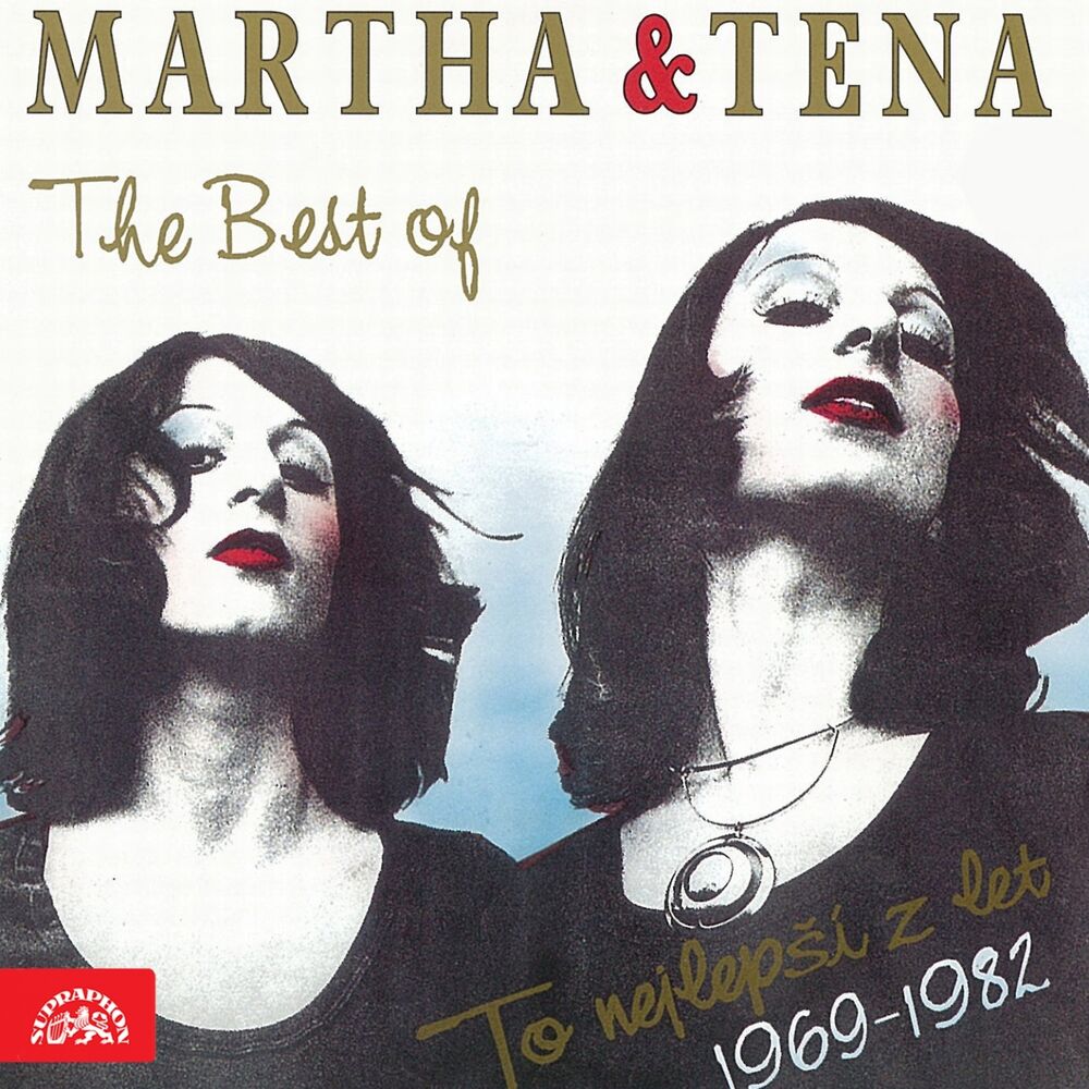 Picture of The Best Of Martha & Tena (To Nejlepší Z Let 1969-1982)