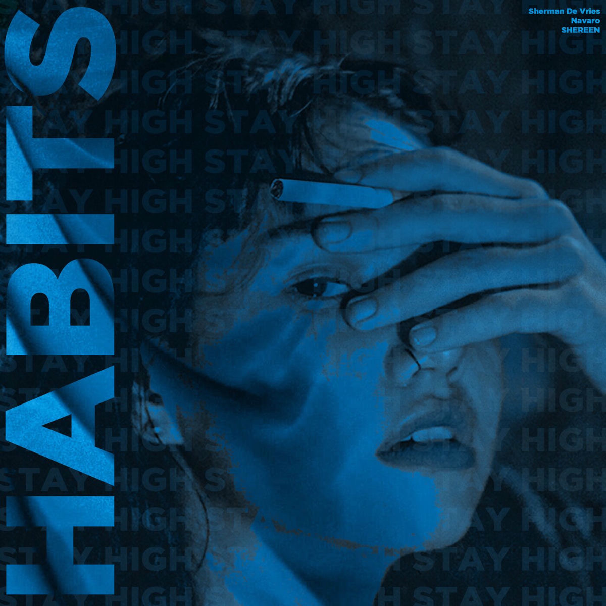 Album cover of Habits (Stay High)