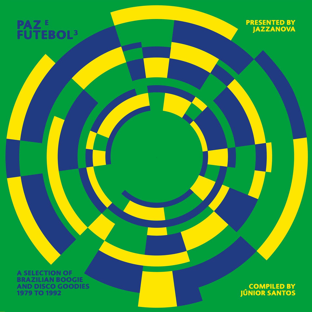 Album cover of Jazzanova presents Paz E Futebol 3 - Compiled by Junior Santos