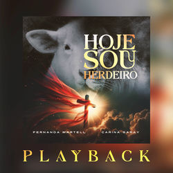 Hoje Sou Herdeiro (Playback)