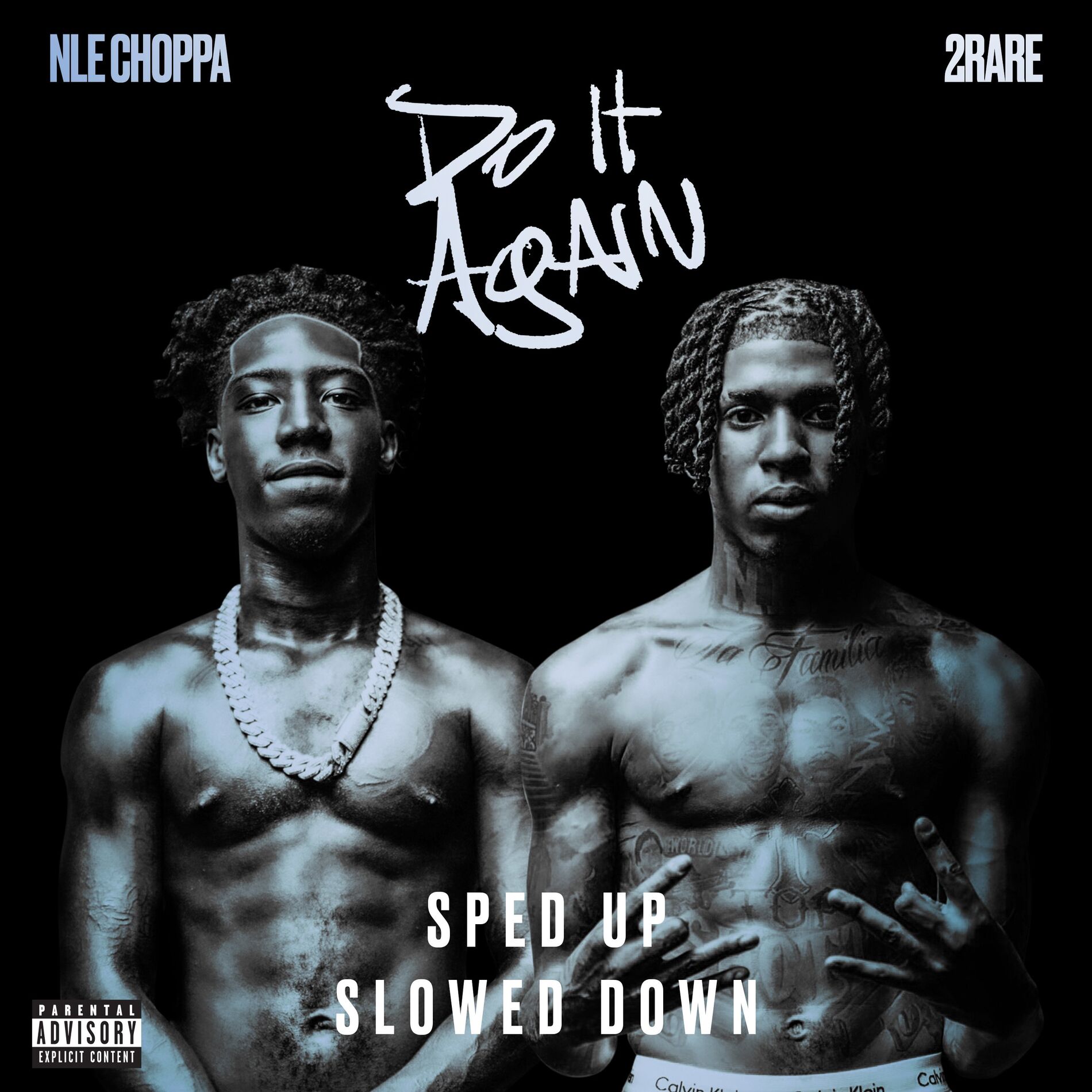 Album cover of DO IT AGAIN (feat. 2Rare) (Sped Up + Slowed Down)