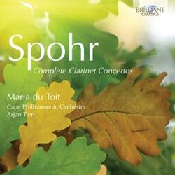 Cover of Spohr: Complete Clarinet Concertos