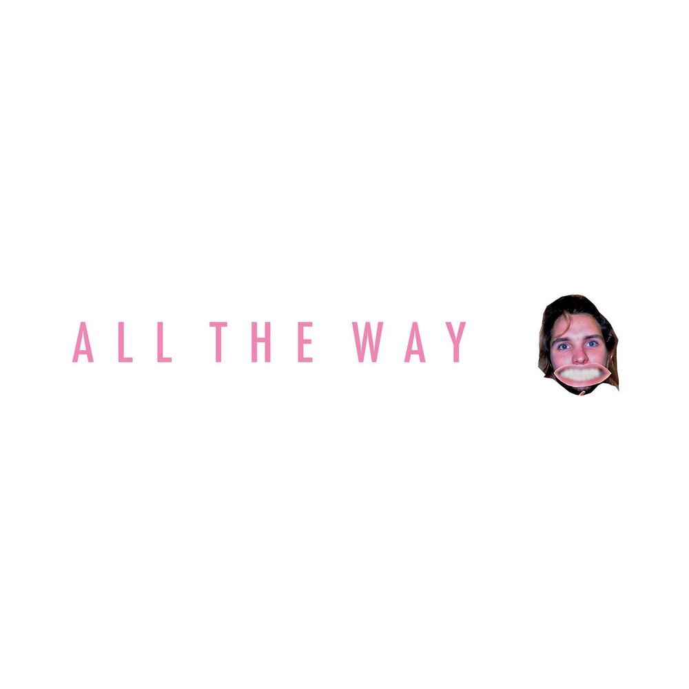 Picture of All the Way