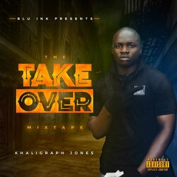 Cover of The Takeover (Mixtape)