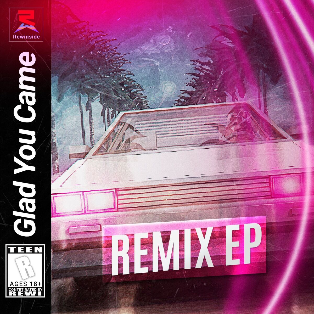 Album cover of Glad You Came (Remix EP)