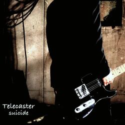Cover of Telecaster suicide