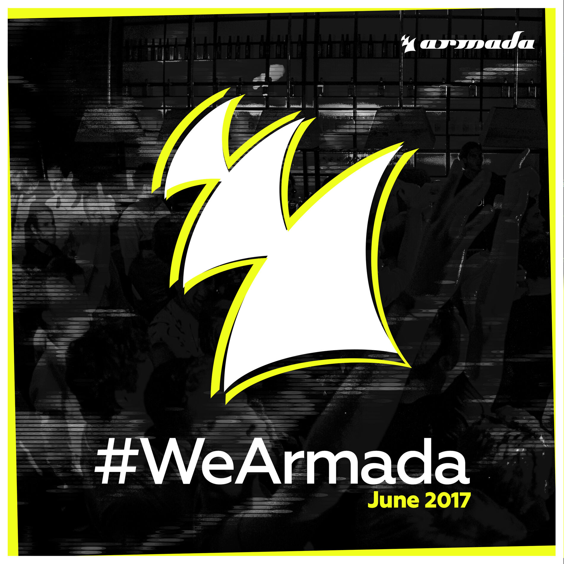 Album cover of #WeArmada 2017 - June