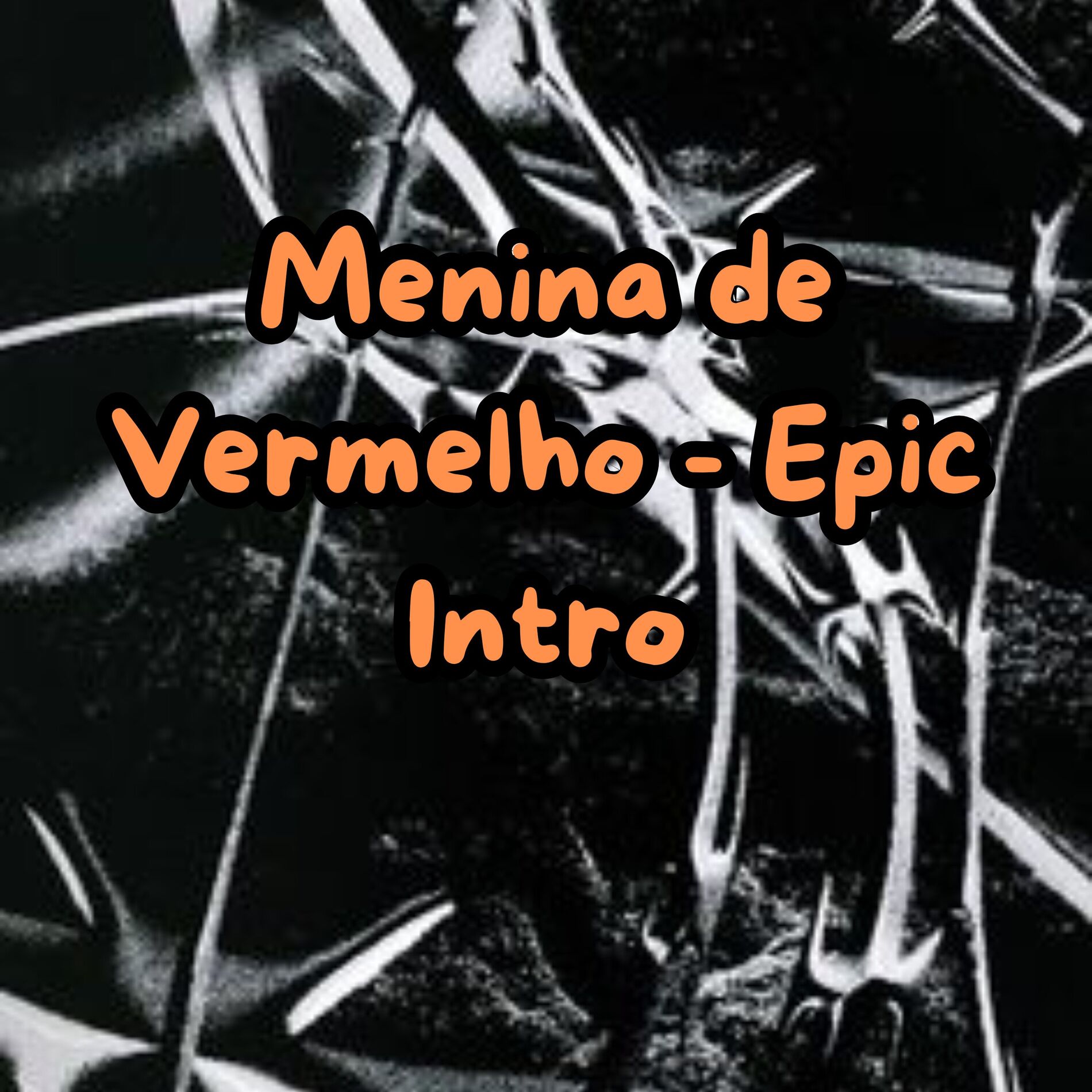 Album cover of Menina de Vermelho - Epic Intro