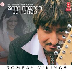Cover of Zara Nazron Se Kehdo (Bombay Vikings)