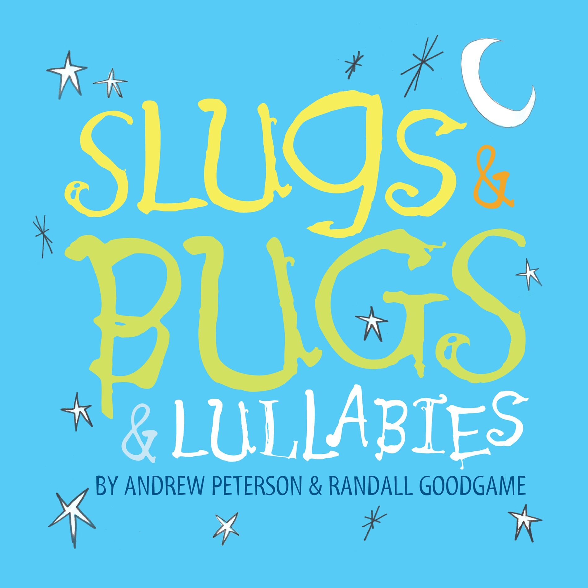 Album cover of Slugs & Bugs & Lullabies