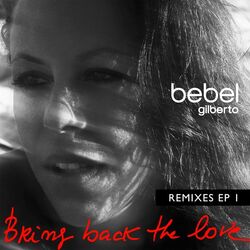 Cover of Bring Back The Love Remixes EP 1