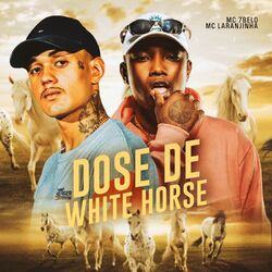 Cover of Dose de White Horse