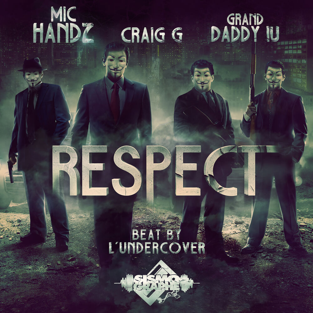 Picture of Respect (feat. Craig G & Grand Daddy IU)
