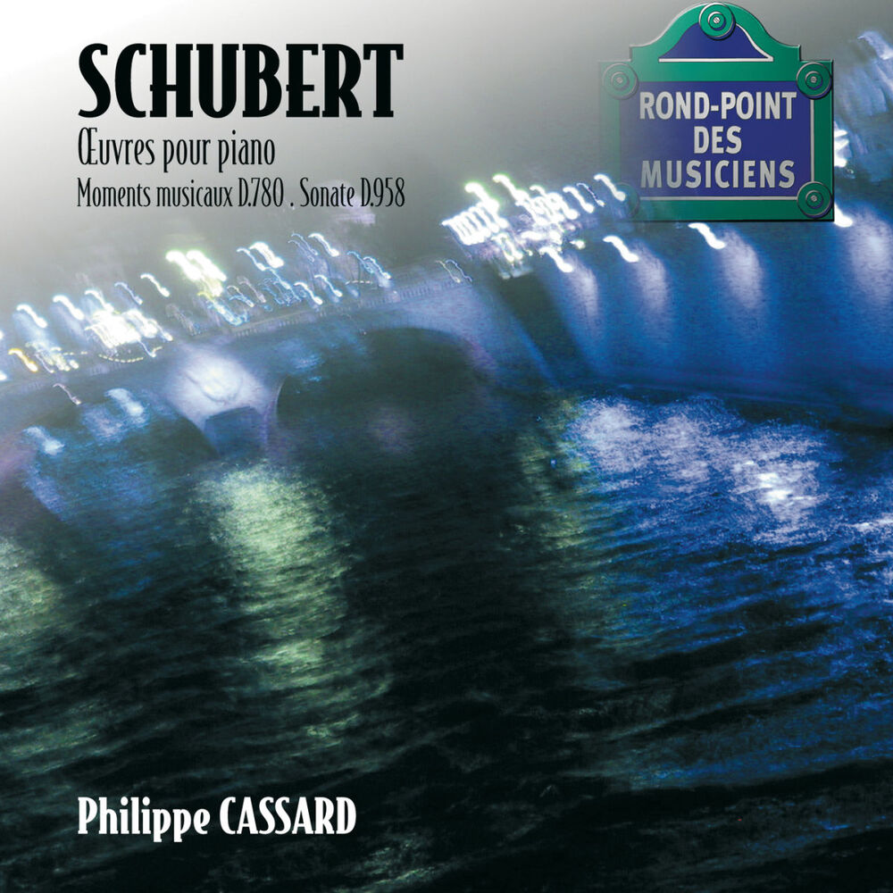 Picture of Schubert: Oeuvres pour piano / Moments musicaux D.780 / Sonate D.958