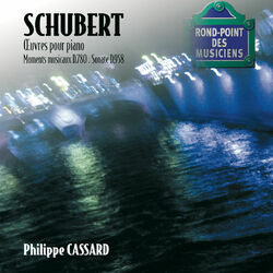 Cover of Schubert: Oeuvres pour piano / Moments musicaux D.780 / Sonate D.958