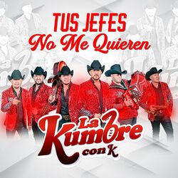 Cover of Tus Jefes No Me Quieren (Merequetengue)
