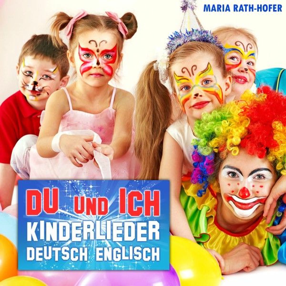 Album cover of Du und ich: Kinderlieder - Deutsch englisch