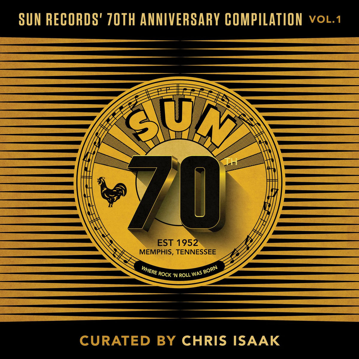 Album cover of Sun Records' 70th Anniversary Compilation, Vol. 1 (Curated by Chris Isaak)
