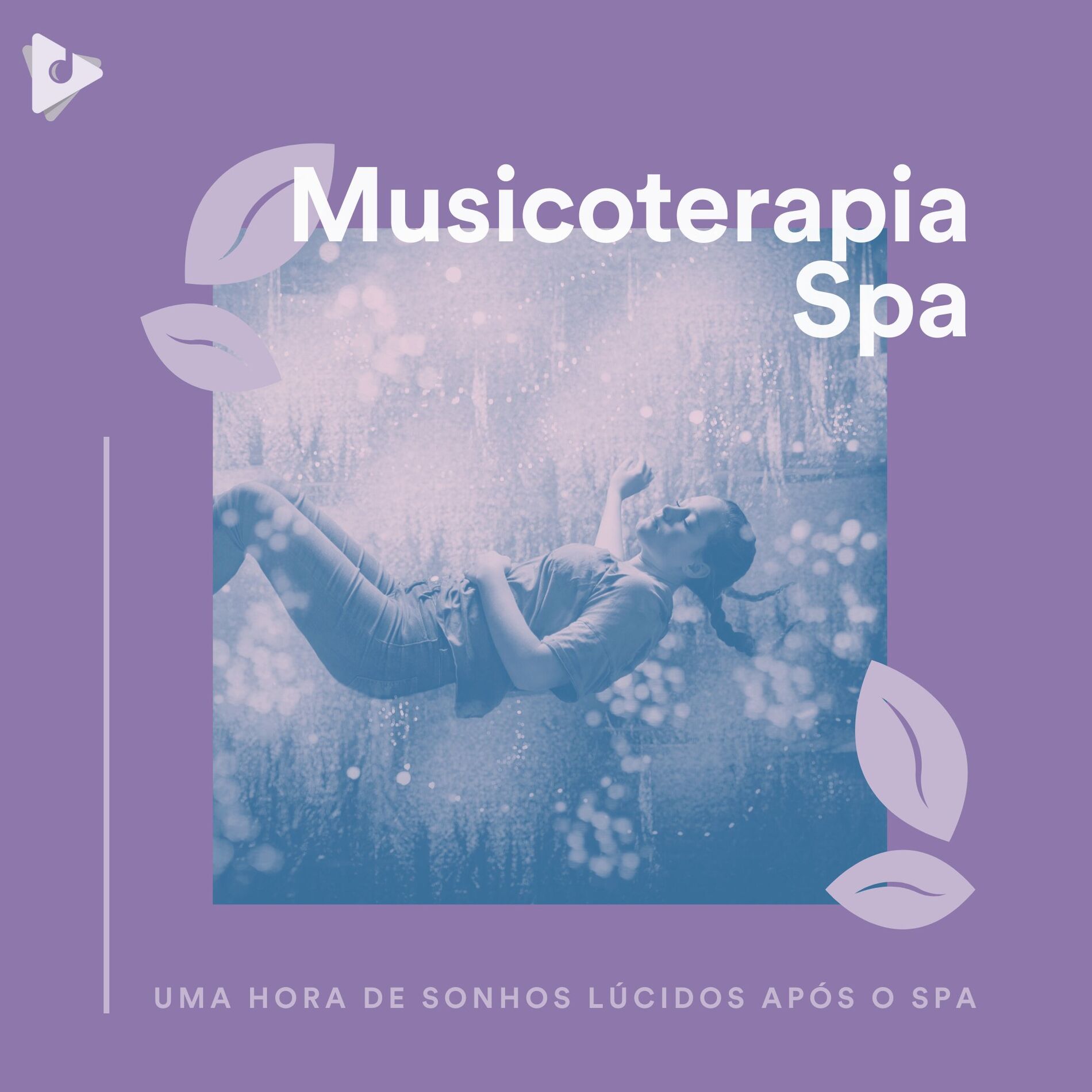 Album cover of 1 Hora de Sonhos Lúcidos Após o Spa