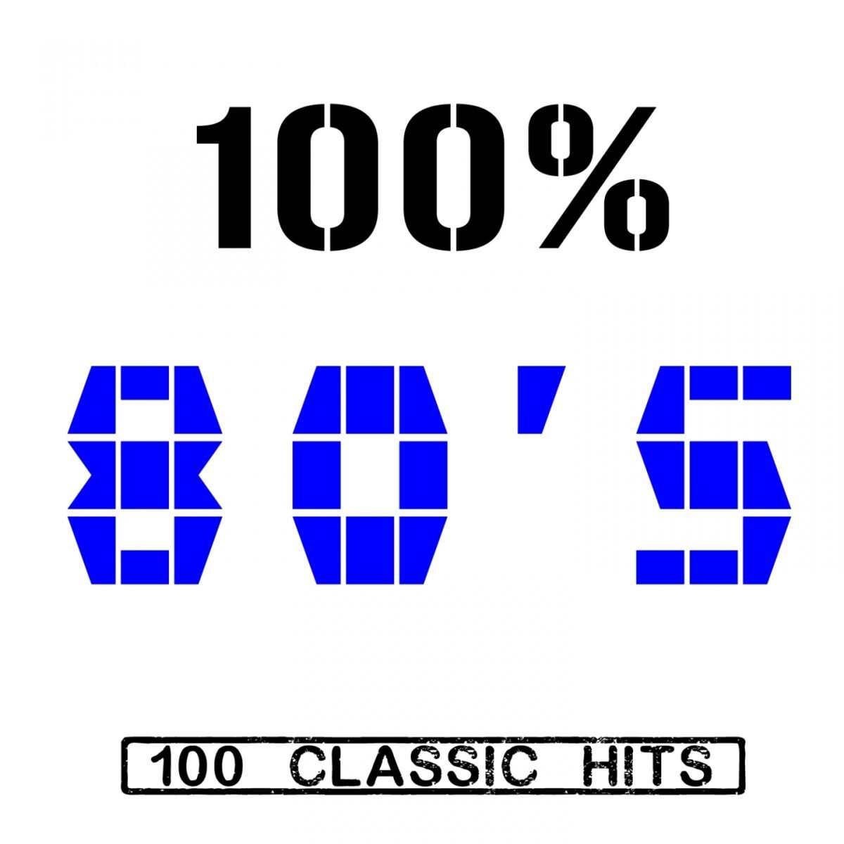 Album cover of 100% 80's - 100 Classic Hits
