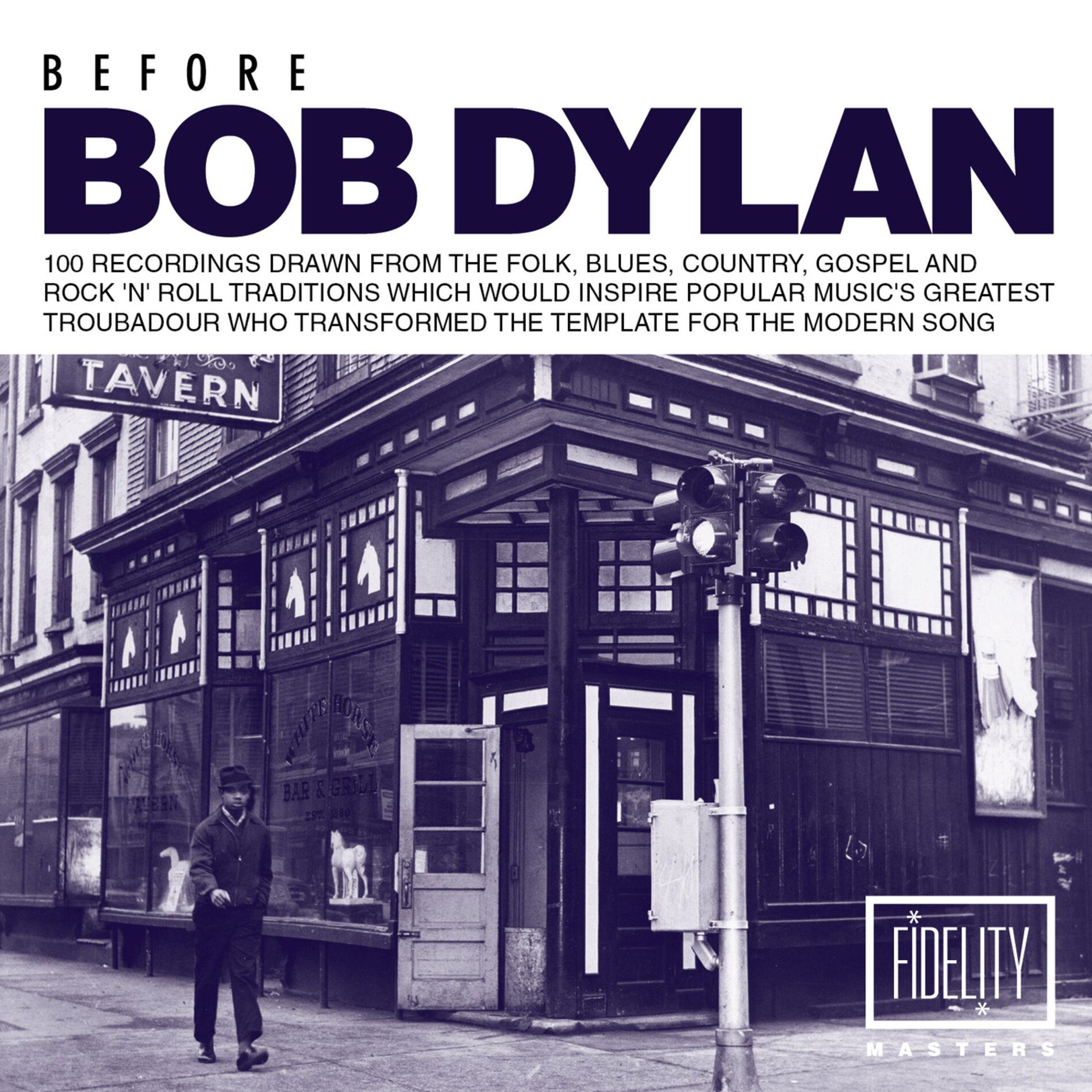 Album cover of Before Bob Dylan: 100 Recordings