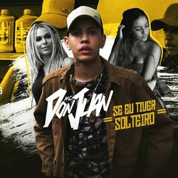 Cover of Se Eu Tiver Solteiro