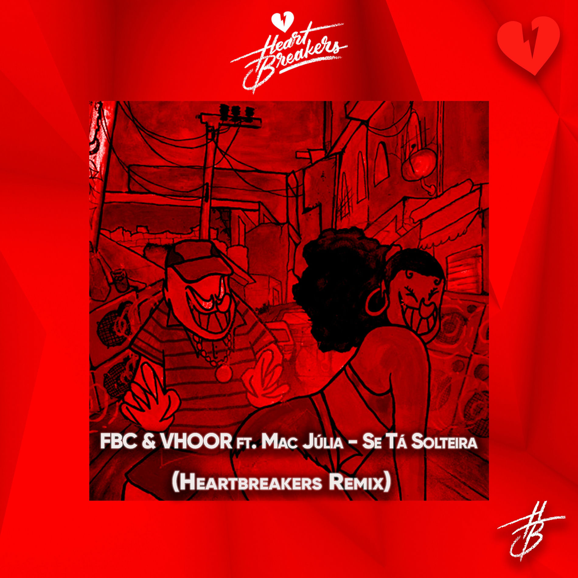 Album cover of Se Ta Solteira (HEARTBREAKERS Remix)