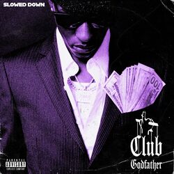 Cover of Club Godfather (Slowed Down)