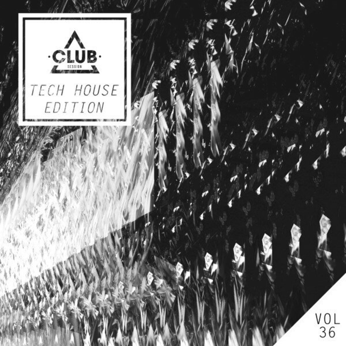 Album cover of Club Session Tech House Edition, Vol. 36