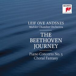 Cover of The Beethoven Journey: Piano Concerto No. 5 in E-Flat Major, Op. 73 & Fantasia in C Minor, Op. 80 "Choral Fantasy"