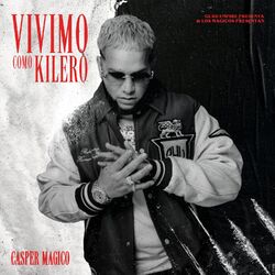 Cover of Vivimo Como Kileros