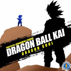 Cover of Dragon Soul (From "Dragon Ball Kai")