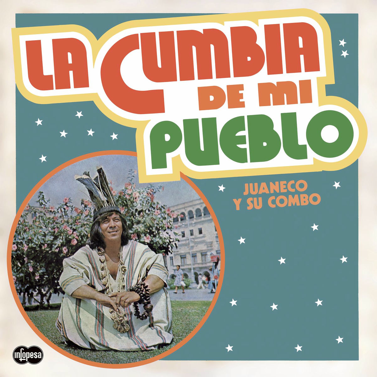Album cover of La Cumbia De Mi Pueblo (2025 Remastered)