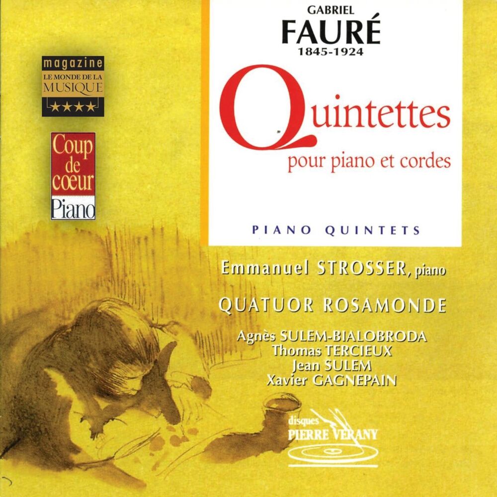 Picture of Fauré : Quintettes pour piano & cordes