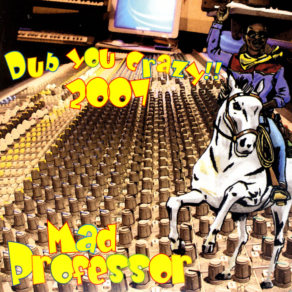 Picture of Dub You Crazy 2007