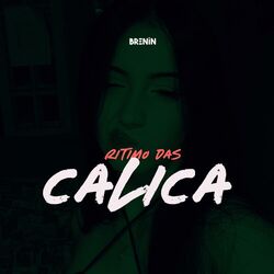 Cover of RITIMO DAS CALICA (feat. Mc Cyclope)