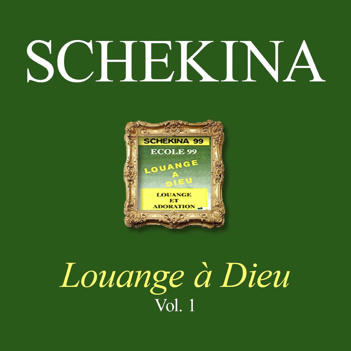 Album cover of Louange à Dieu, Vol. 1
