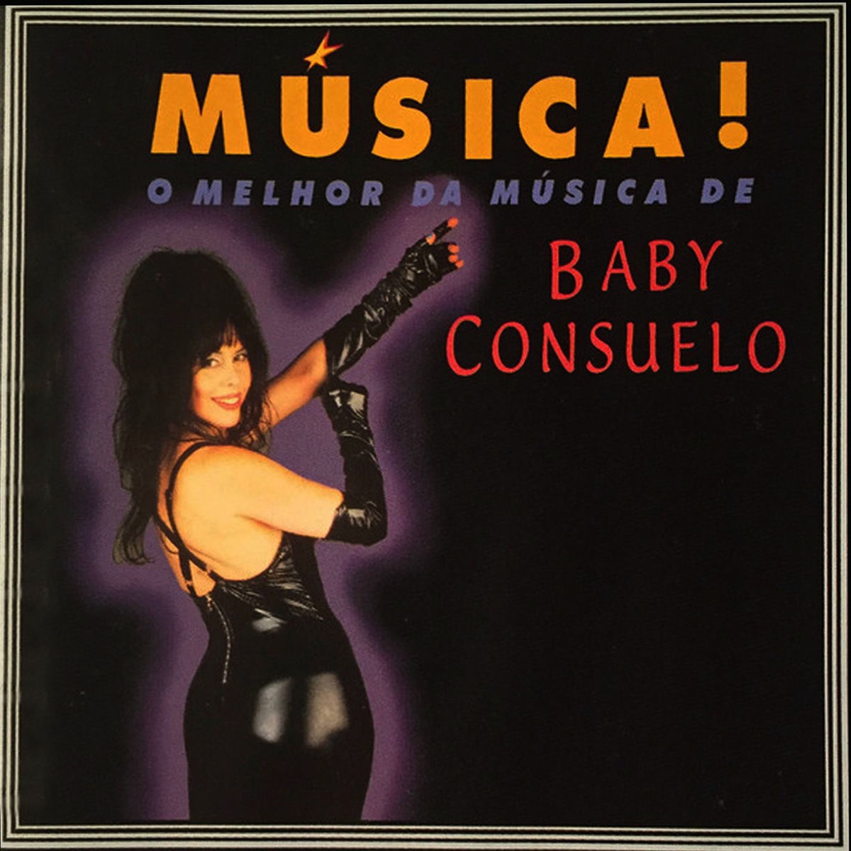 Album cover of Música! O melhor da música de Baby Consuelo